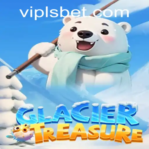 Explore the Fascinating World of GlacierTreasure: An In-Depth Look