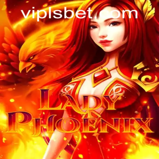 Discover the Exciting World of LadyPhoenix: A New Gaming Sensation